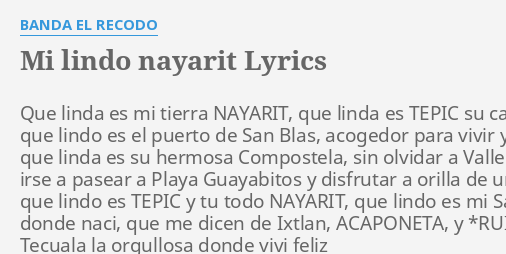 Mi Lindo Nayarit Lyrics By Banda El Recodo Que Linda Es Mi