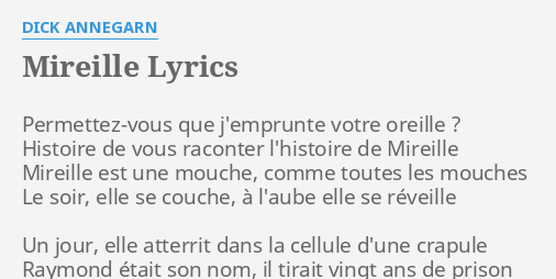 Mireille Lyrics By D Annegarn Permettez Vous Que J Emprunte Votre