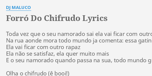 FORRÓ DO CHIFRUDO LYRICS by DJ MALUCO Toda vez que o