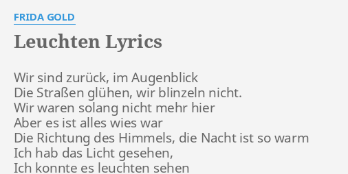 Leuchten Lyrics By Frida Gold Wir Sind Zur Ck Im