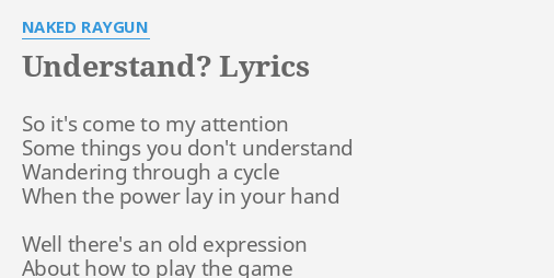 Understand Lyrics By Naked Raygun So It S Come To