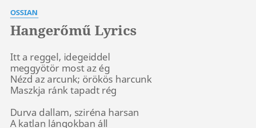 Hanger M Lyrics By Ossian Itt A Reggel Idegeiddel