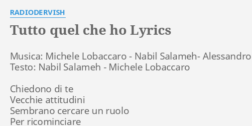 Tutto Quel Che Ho Lyrics By Radiodervish Musica Michele Lobaccaro