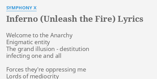 INFERNO UNLEASH THE FIRE LYRICS By SYMPHONY X Welcome To The