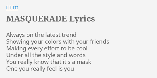 Masquerade Lyrics By 聖飢魔ii Always On The Latest