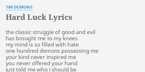 hard-luck-lyrics-by-100-demons-the-classic-struggle-of