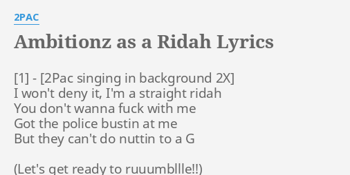 2pac ambitionz of a rider lyrics