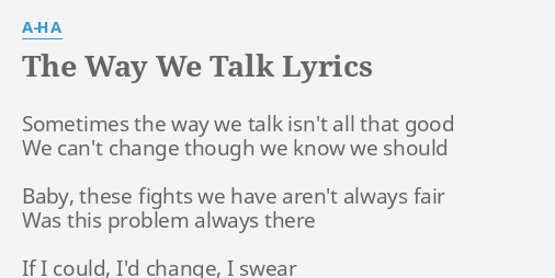 the way walk the way you talk lyrics