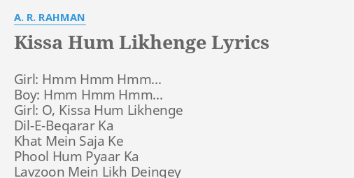 KISSA HUM LIKHENGE