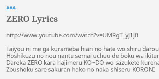 Zero Lyrics By a Http Www Youtube Com Watch V Umrgt Yj1j0 Taiyou Ni Me