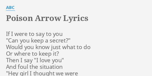 poison-arrow-lyrics-by-abc-if-i-were-to