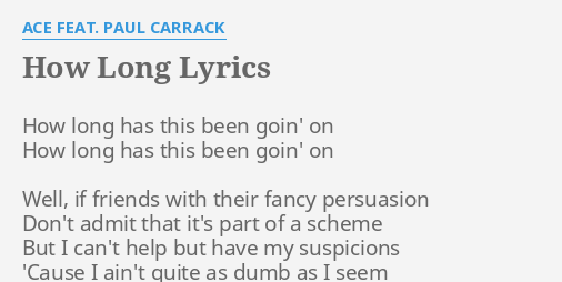 Ace How Long Lyrics - LyricsWalls