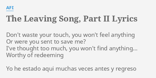 the leaving song part 2 lyrics meaning