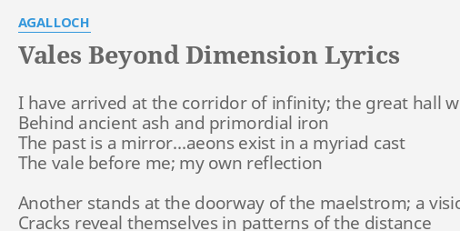 Vales Beyond Dimension Lyrics By Agalloch I Have Arrived At