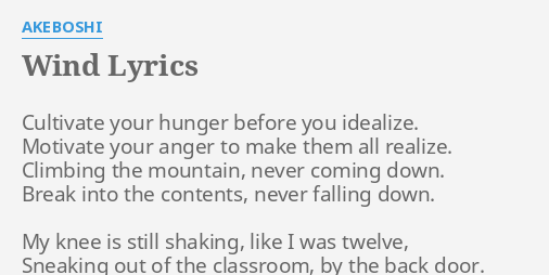 Wind Lyrics By Akeboshi Cultivate Your Hunger Before