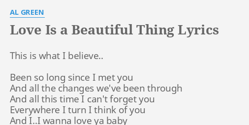 love-is-a-beautiful-thing-lyrics-by-al-green-this-is-what-i