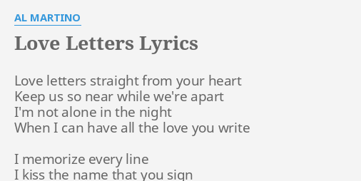 Love Letters Lyrics By Al Martino Love Letters Straight From