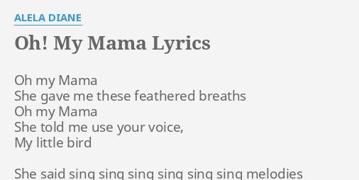 Oh my mama lyrics