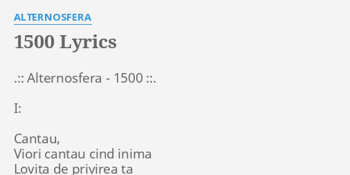 1500 Lyrics By Alternosfera Alternosfera 1500