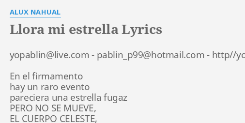 llora-mi-estrella-lyrics-by-alux-nahual-yopablin-live-pablin