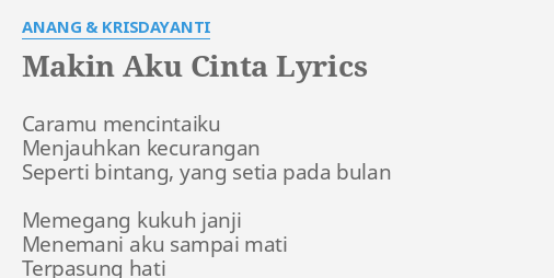 Lirik Lagu Kd Makin Aku Cinta