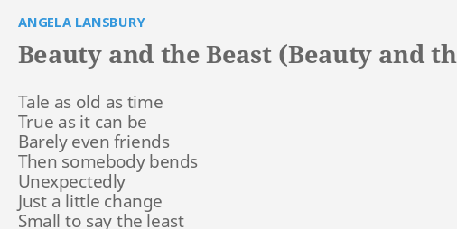 "BEAUTY AND THE BEAST (BEAUTY AND THE BEAST)" LYRICS By ANGELA LANSBURY ...