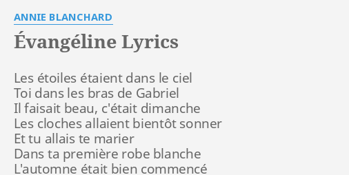 évangéline Lyrics By Annie Blanchard Les étoiles étaient