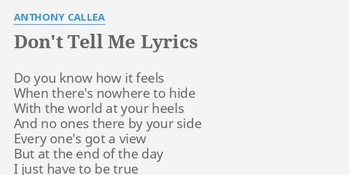 Don T Tell Me Lyrics By Anthony Callea Do You Know How