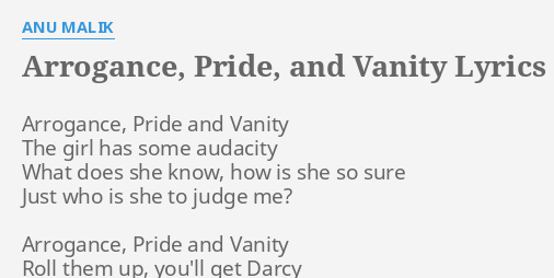 Arrogance Pride And Vanity