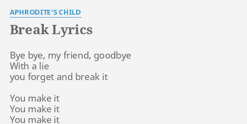 break aphrodite's child lyrics