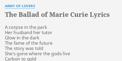 army of lovers the ballad of marie curie