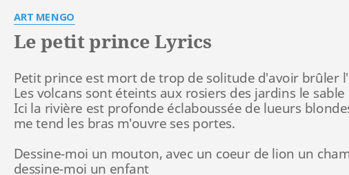 Le Petit Prince Lyrics By Art Mengo Petit Prince Est Mort