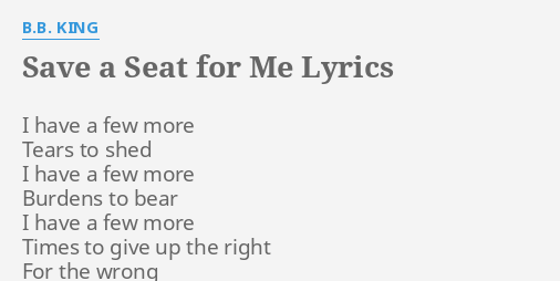 save me a seat brian free lyrics