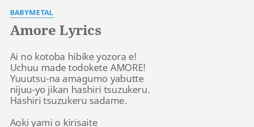 Amore Lyrics By Babymetal Ai No Kotoba Hibike