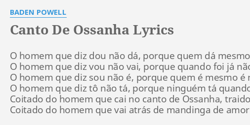 canto-de-ossanha-lyrics-by-baden-powell-o-homem-que-diz