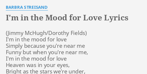 I M In The Mood For Love Lyrics Meaning