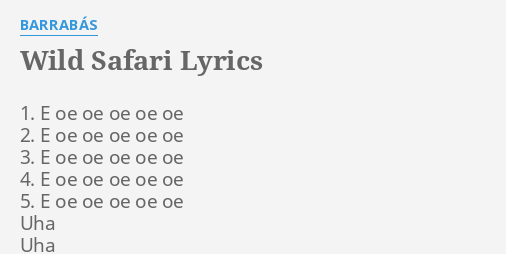 barrabas wild safari lyrics