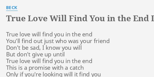 True love will find you in the end - song and lyrics by Danny