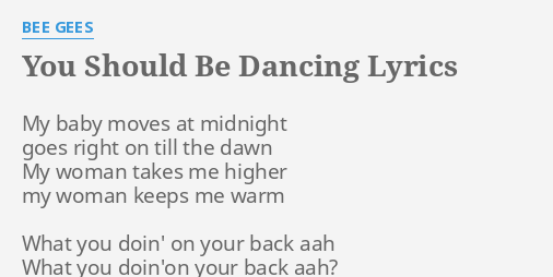 you-should-be-dancing-lyrics-by-bee-gees-my-baby-moves-at