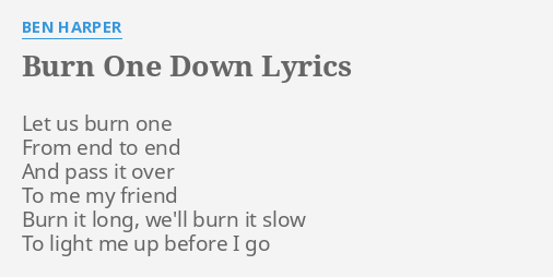 burn-one-down-lyrics-by-ben-harper-let-us-burn-one