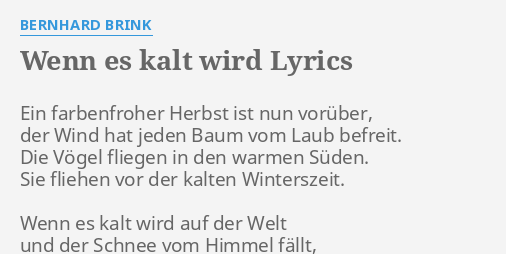 "WENN ES KALT WIRD" LYRICS By BERNHARD BRINK: Ein Farbenfroher Herbst ...