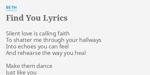 Find You Lyrics By Beth Silent Love Is Calling flashlyrics