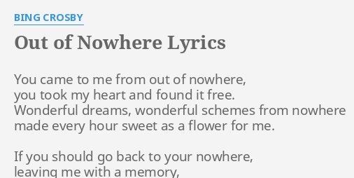 came out of nowhere lyrics