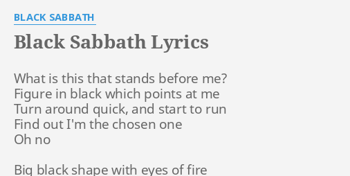 "BLACK SABBATH" LYRICS By BLACK SABBATH: What Is This That...