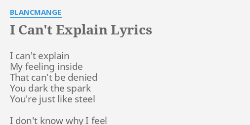 I Can T Explain Lyrics By Blancmange I Can T Explain My