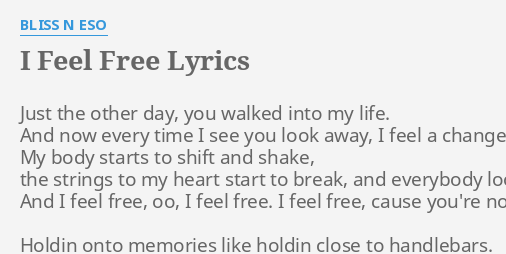 i'm feeling free lyrics