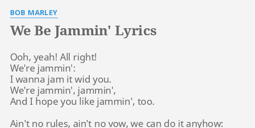 Bob Marley - Jammin (LYRICS) 