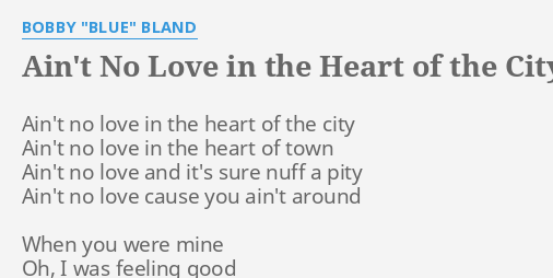 no love in the heart of the city lyrics