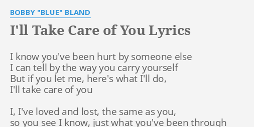 i ll take care of you lyrics bobby blue bland