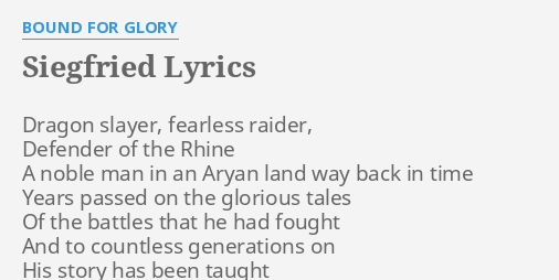 Siegfried Lyrics By Bound For Glory Dragon Slayer Fearless Raider